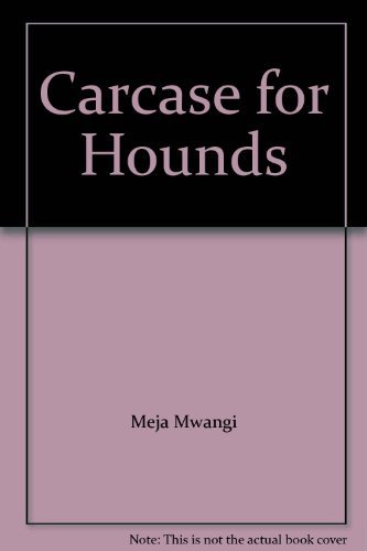 9789966460400: Carcase for Hounds