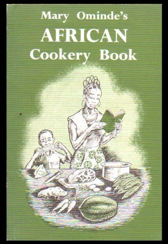 9789966464804: African Cookery Book