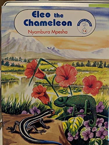 Stock image for Eleo the Chameleon: v. 14 (Sparrow Reader S.) for sale by Goldstone Books