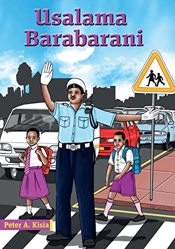 Stock image for Usalama Barabarani (Swahili Edition) for sale by Lucky's Textbooks