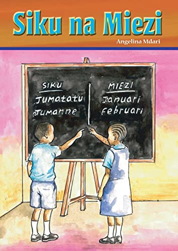 9789966473110: Siku na Miezi (Swahili Edition)