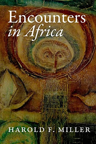 Stock image for Encounters in Africa for sale by Booksavers of Virginia
