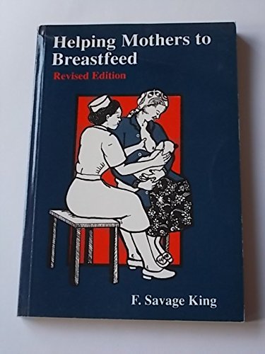 Stock image for Helping Mothers to Breastfeed for sale by Irish Booksellers