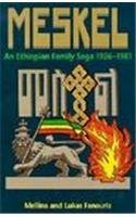 Beispielbild fr Meskel: An Ethiopian Family Saga, 1926-1981 zum Verkauf von Wonder Book