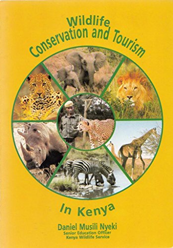 9789966884961: Wildlife Conservation and Tourism in Kenya