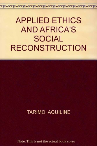 Applied Ethics and Africa's Social Reconstruction