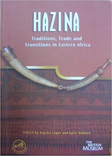 9789966955968: Hazina : Traditions, Trade and Transitions in Eastern Africa