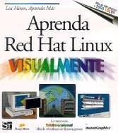 9789968370332: Aprenda Red Hat Linux Visualmente (Spanish Edition)