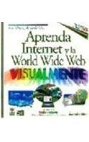 9789968370370: Aprenda Internet y WWW Visualmente = Teach Yourself Internet & WWW Visually