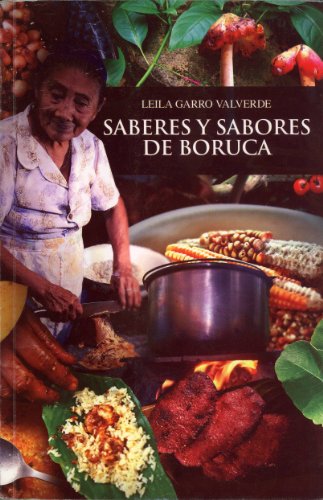 9789968472951: Saberes y Sabores de Boruca