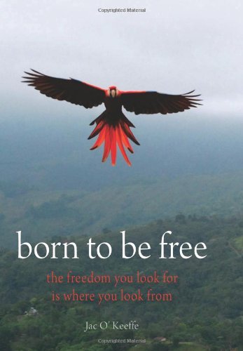 Stock image for Born to be Free for sale by SecondSale