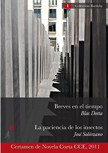 Imagen de archivo de BREVES EN EL TIEMPO / LA PACIENCIA DE LOS INSECTOS a la venta por KALAMO LIBROS, S.L.
