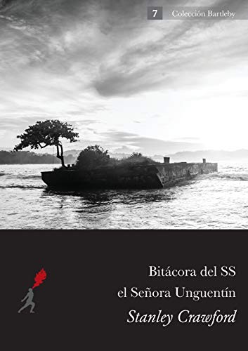 9789968636179: Bitacora Del S.S. El Senora Unguentin