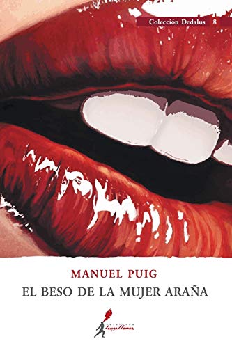 Beispielbild fr El beso de la mujer araa zum Verkauf von GF Books, Inc.