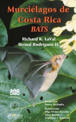 Imagen de archivo de MURCIELAGOS DE COSTA RICA: BATS a la venta por Second Story Books, ABAA
