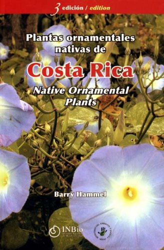 9789968927048: Plantas ornamentales nativas de Costa Rica / Costa
