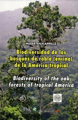 Stock image for Biodiversidad de los Bosques de Roble (encino) de la Am rica tropical / Biodiversity of the Oak Forests of Tropical America for sale by ThriftBooks-Dallas