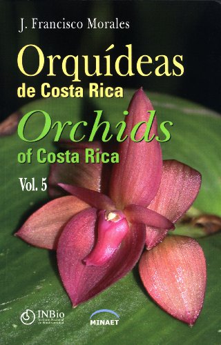 Imagen de archivo de Orqudeas de Costa Rica / Orchids of Costa Rica. Vol. 5 a la venta por HPB-Red
