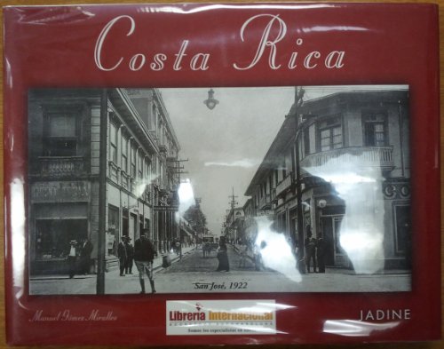 Beispielbild fr Costa Rica en Fotografias Antiguas zum Verkauf von Chapter 1