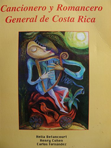 Imagen de archivo de Romancero y Cancionero General de Costa Rica a la venta por BIBLIOPE by Calvello Books