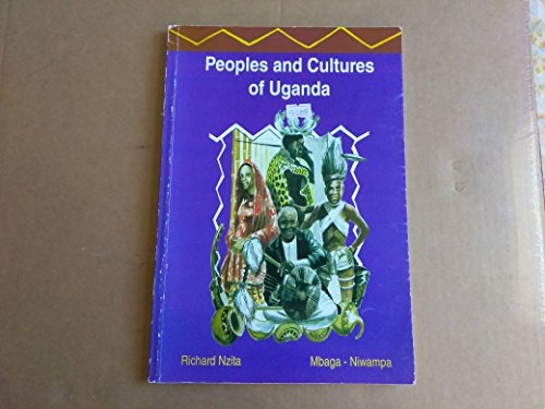 Peoples and cultures of Uganda - Richard Nzita