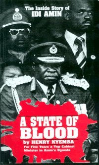 9789970021321: A State of Blood: The Inside Story of Idi Amin