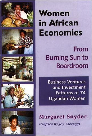 Stock image for Women in African Economies: From Burning Sun to Boardroom for sale by Best and Fastest Books