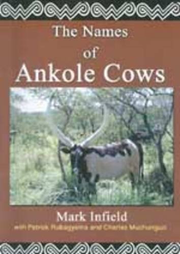 9789970023936: The Names of Ankole Cows