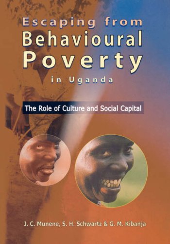 Stock image for Escaping from Behavioural Poverty in Uganda. the Role of Culture and Social Capital for sale by WorldofBooks