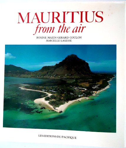 Imagen de archivo de Mauritius from the Air a la venta por Reuseabook