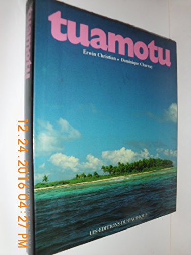 Stock image for Tuamotu Islands for sale by ThriftBooks-Atlanta