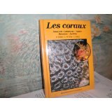 Beispielbild fr Les Coraux: Nouvelle-Caledonie, Tahiti, Reunion, Antilles (Living Corals) zum Verkauf von ThriftBooks-Atlanta