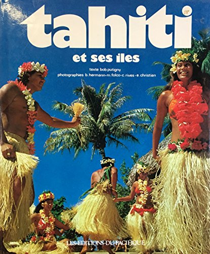 9789971401108: Tahiti Et Ses Iles