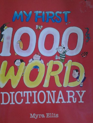 Beispielbild fr My first 1000 word dictionary zum Verkauf von SecondSale