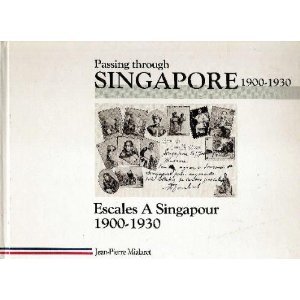 Beispielbild fr Passing Through Singapore, 1900-30 zum Verkauf von LiLi - La Libert des Livres