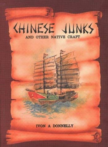 Beispielbild fr Chinese junks and other native craft zum Verkauf von Carothers and Carothers