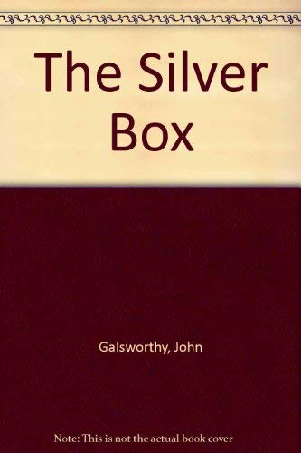 The Silver Box (9789971491512) by Galsworthy, John