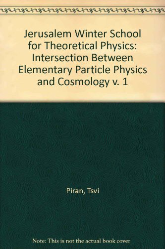 Imagen de archivo de Intersection Between Elementary Particle Physics and Cosmology - Proceedings of the 1st Jerusalem Winter School for Theoretical Physics a la venta por Zubal-Books, Since 1961