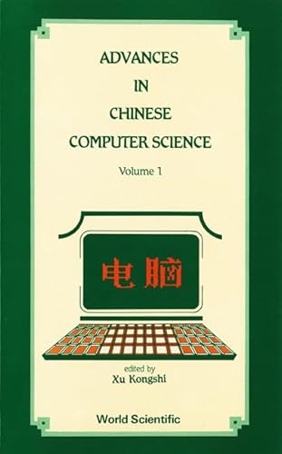 Beispielbild fr Advances in Chinese Computer Science zum Verkauf von Bookmonger.Ltd