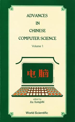 Imagen de archivo de Advances in Chinese Computer Science a la venta por Bookmonger.Ltd