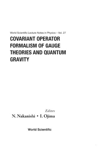 Stock image for Covariant Operator Formalism of Gauge Theories and Quantum Gravity for sale by Revaluation Books
