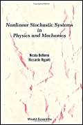 Imagen de archivo de Nonlinear Stochastic System Analysis in Physics and Mechanics a la venta por Mispah books