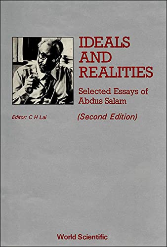 Beispielbild fr Ideals and Realities Selected Essays of Abdus Salam: 2nd Edition zum Verkauf von medimops