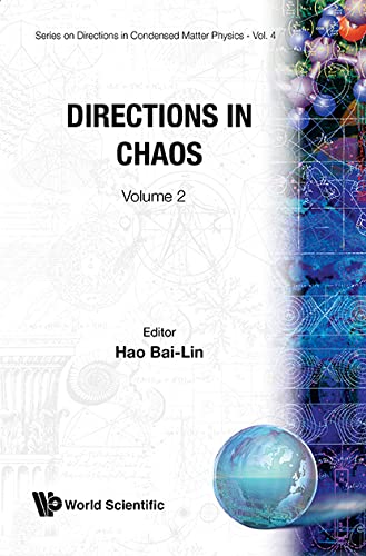 Imagen de archivo de Directions in Chaos. Volume 2 (World Scientific Series on Directions in Condensed Matter Physics 4) a la venta por Zubal-Books, Since 1961