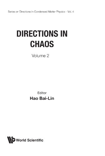 Stock image for Directions In Chaos Volume 2 (Directions in Condensed Matter Physics 4) for sale by Zubal-Books, Since 1961