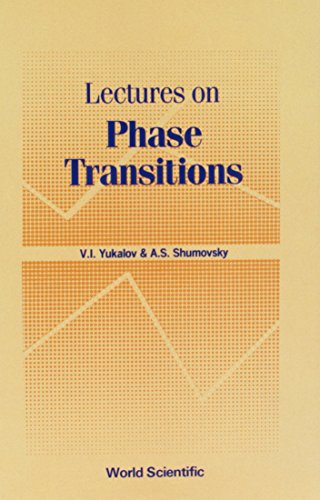 LECTURES ON PHASE TRANSITIONS (9789971504922) by Shumovsky, A S; Yukalov, V I