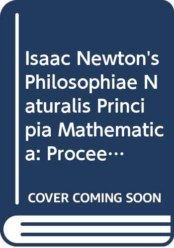 9789971505332: Issac Newton's Philosophiae Naturalis Principia Mathematica