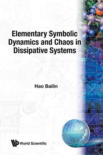 9789971506988: Elementary Symbolic Dynamics And Chaos In Dissipative Systems