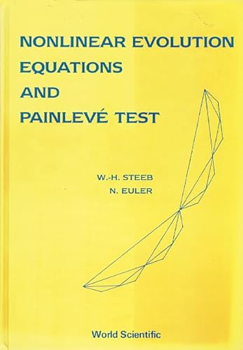 9789971507442: Nonlinear Evolution Equations and Painleve Test