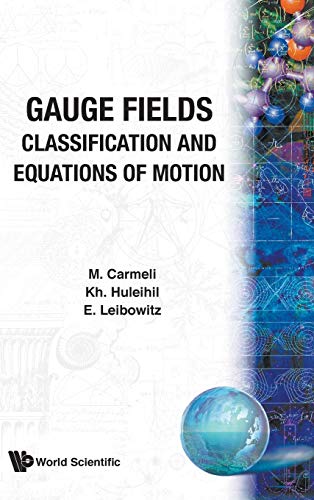 Stock image for Gauge Fields: Classification and Equations of Motion for sale by Mispah books